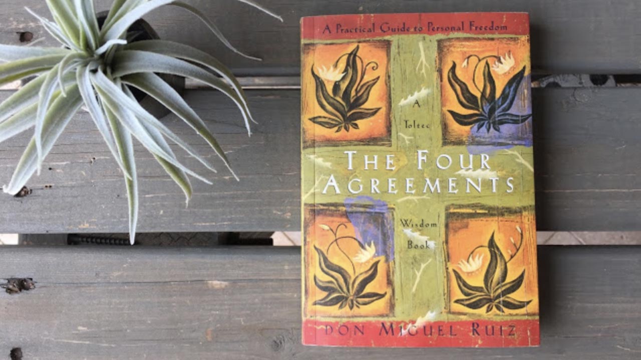 "أربع اتفاقيات" – دون ميغيل رويز (The Four Agreements)