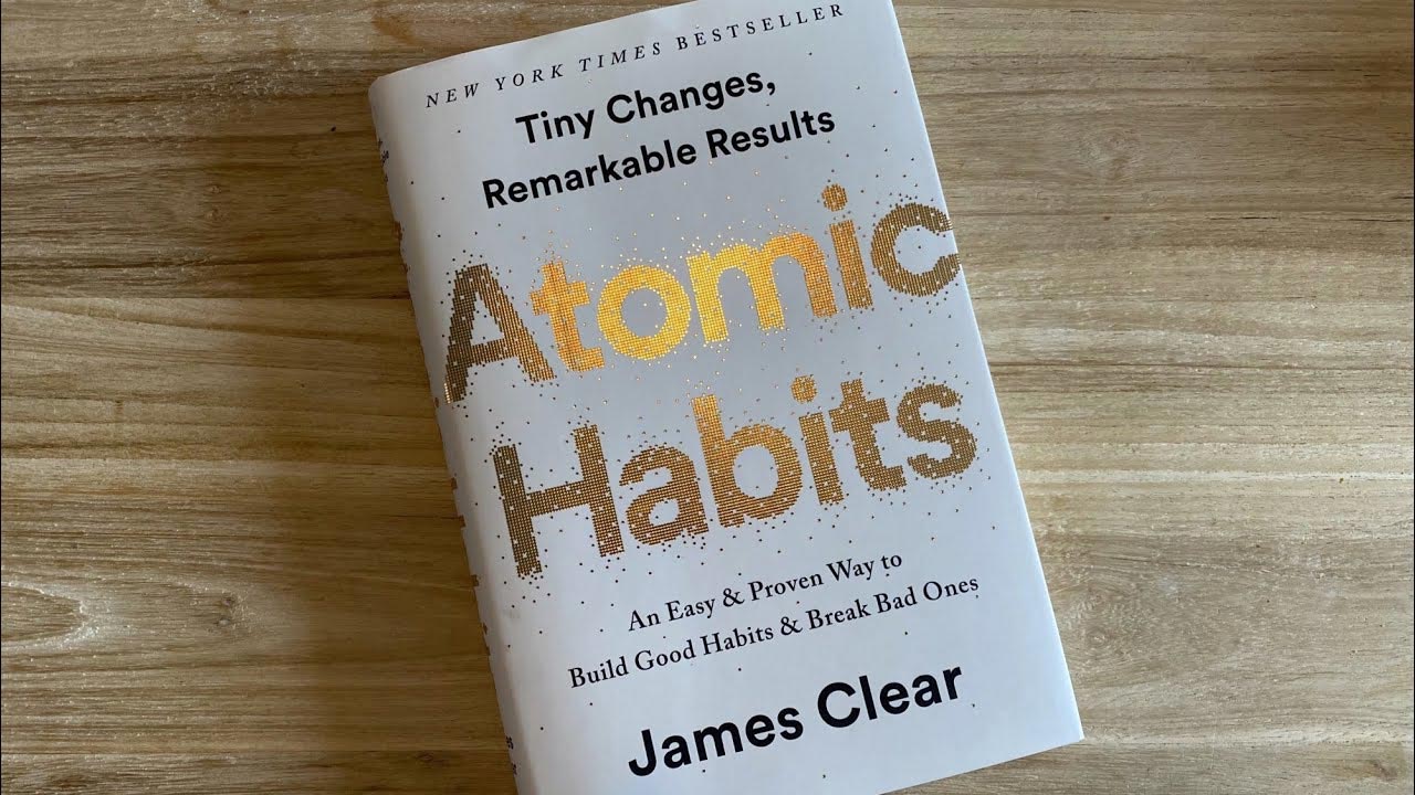 "العادات الذرية" – جيمس كلير (Atomic Habits)